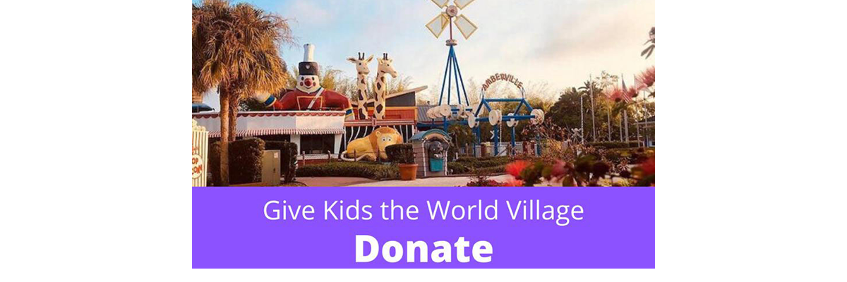 626 Gives: Give Kids the World Village
